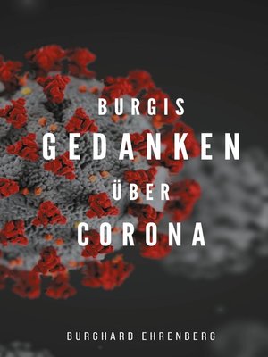 cover image of Burgis Gedanken über Corona